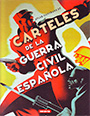 Atlas ilustrado de Carteles de la Guerra Civil Española