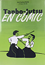 Tanbo - Jutsu en cómic