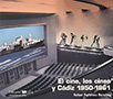 El cine, los cines y Cádiz 1950 - 1961