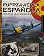 Fuerza aérea española durante la 2ª Guerra Mundial
