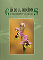 Guía de las orquídeas de la Comunitat Valenciana