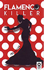 Flamenco Killer