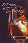 El espíritu del Whisky