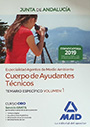 Agente de Medio Ambiente. Cuerpo de Ayudantes Técnicos. Junta de Andalucía. Temario Específico. Volumen 1
