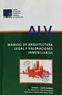 Manual de arquitectura legal y valoraciones inmobiliarias (ALV)