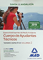 Agente de Medio Ambiente. Cuerpo de Ayudantes Técnicos. Junta de Andalucía. Temario Específico. Volumen 2 