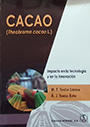 Cacao (Theobroma cacao L.). Impacto en la tecnología y en la innovación