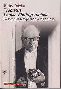 Tractatus Logico-Photographicus. La fotografía explicada a los atunes