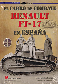 El Carro De Combate Renault FT-17 En España