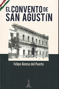 El Convento de San Agustín