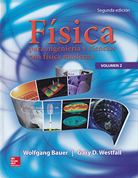 Física para ingeniería y ciencias con física moderna.  Volumen 2