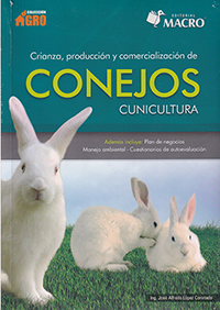 Crianza, Producción y Comercialización de conejos