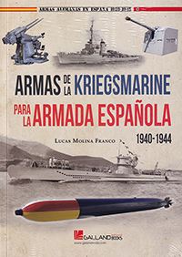 Armas de la Kriegsmarine para la Armada española. 1940-1944