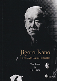 Jigoro Kano. LA casa de las mil estrellas