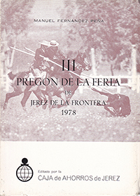 III Pregón de la feria de Jerez de la Frontera 1978