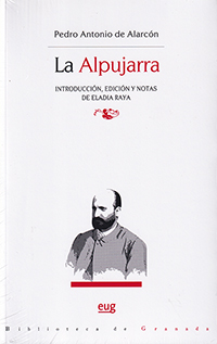 La Alpujarra. Introducción, edición y notas de Eladia Raya