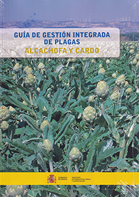 Guía de gestión integrada de plagas. Alcachofa y cardo