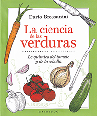 La ciencia de las verduras. La química del tomate y la cebolla