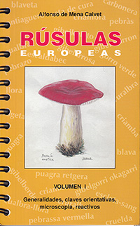 Rusulas Europeas. (2 volúmenes)