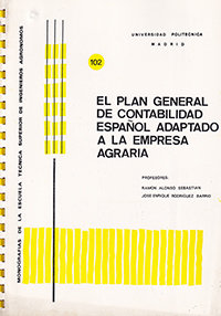 El Plan General de Contabilidad Español adaptado a la emoresa agraria