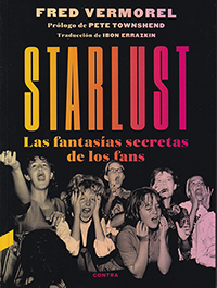 Starlust. Las fantasías secretas de los fans