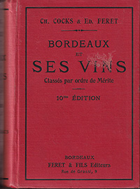 Bordeaux Et Ses Vins. Classés par ordre de Mérite