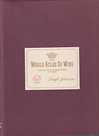 The world atlas of wine: A complete guide to the wines & spirits of the world
