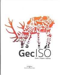 Manual GecISO Guía para el desarrollo e implantación de Sistemas de Gestión Cinegética Sostenible. Volúmen I, II y III