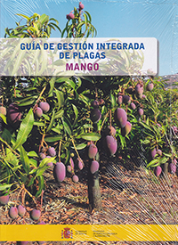 Guía de gestión integrada de plagas. Mango