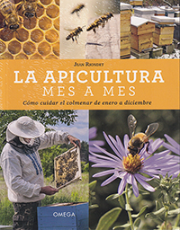 La apicultura. Mes a mes
