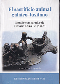 El sacrificio animal galaico-lusitano. Estudio comparativo de Historia de las Religiones