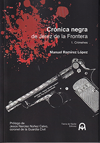 Crónica negra de Jerez de la Frontera. 1.Crímenes
