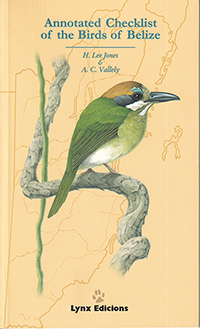 Annotated Checklist of the Birds of Belize