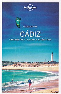 Lo mejor de Cádiz. Experiencias y lugares auténticos