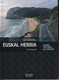 La vuelta a Euskal Herria - la gran ruta vasca en coche