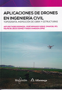 Aplicaciones de drones en ingeniería civil. Topografía, inspección de obra y estructuras
