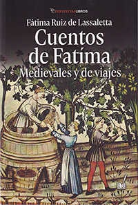 Cuentos de Fatíma. Medievales y de viajes