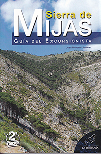 Sierra de Mijas. Guía del excursionista