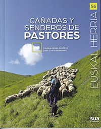Cañadas y senderos de pastores - Euskal herria