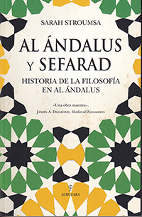 Al Ándalus y Sefarad Historia de la Filosofía en Al Ándalus