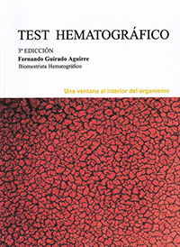 Test Hematográfico - Una ventana al interior del organismo ( Test de H.L.B.O.FG )