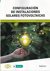 Configuración de instalaciones solares fotovoltaicas
