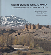 Architecture de terre au Maroc. La vallee de l'outat dans le haut atlas