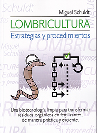 Lombricultura - Estrategias y procedimientos