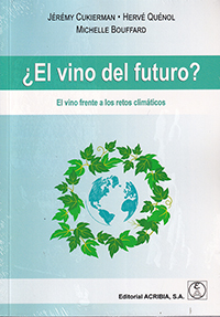 ¿El vino del futuro? El vino frente a los retos climáticos