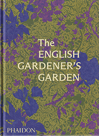 The English Gardener´s Garden