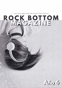 Rock Bottom Magazine. Año 6