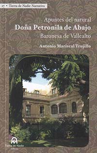 Apuntes del natural  Doña Petronila de Abajo, Baronesa de Vallealto