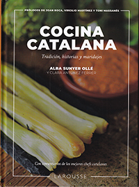 Cocina Catalana. Tradición, historias y maridajes