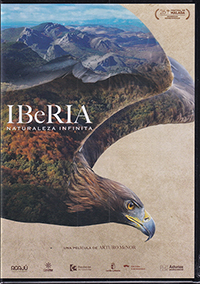 Iberia. Naturaleza infinita (Película documental DVD)
